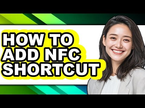 How to Add Nfc Shortcut (updated)