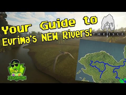 The Isle Update 3 River Guide | Explaining the waterways and features of the NEW Isla Spiro Map