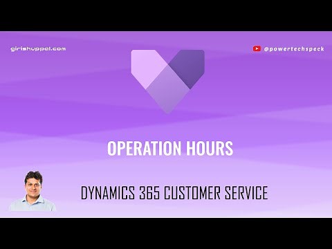 What are Operation Hours in Dynamics 365 Customer Service for Omnichannel ?