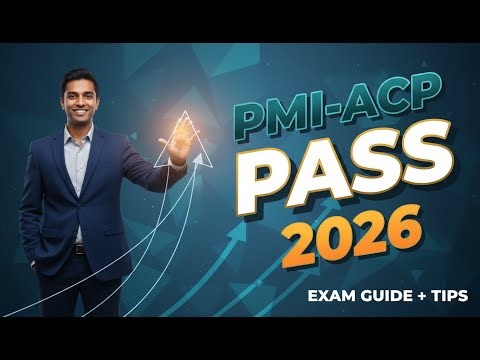 PMI-ACP Roadmap: Eligibility, Domains, Prep Resources & Success Strategy