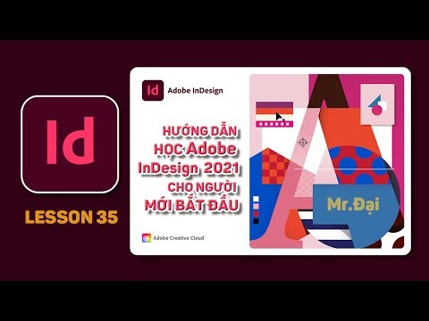 Lesson 35 Làm việc với Align Panel, Pathfinder Panel, Transform Panel trong InDesign 2021 | Mr.Đại
