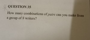How many combinations of pairs can you make from a group of 8 w... | Filo