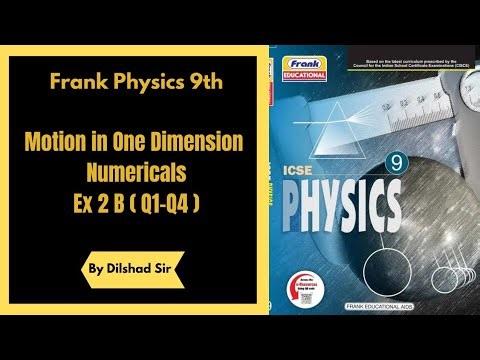 Class 9 | Frank Physics Book | Motion in One Dimension | Numericals | Part 03