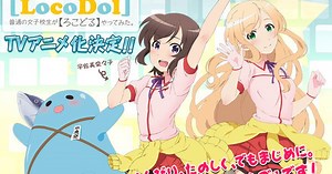 Asami Shimoda, Inori Minase, Maya Yoshioka Join Locodol Anime Cast