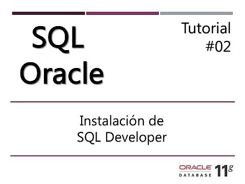 SQL Oracle 02 - Instalacion de SQL Developer