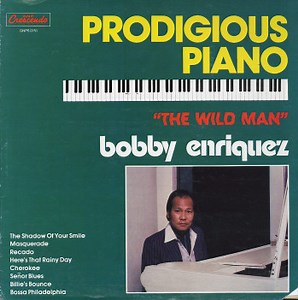 Bobby Enriquez - Prodigious Piano