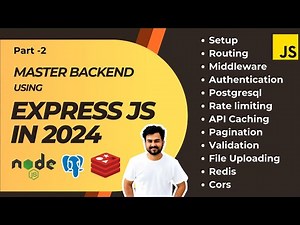 Master Backend development using Express js in 2024 ,Prisma ,Postgresql , Redis ,JWT , Part -2