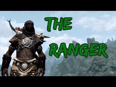 Skyrim Builds - The Ranger