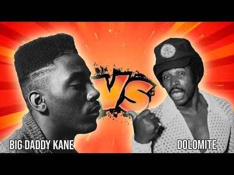 BIG DADDY KANE VS DOLOMITE