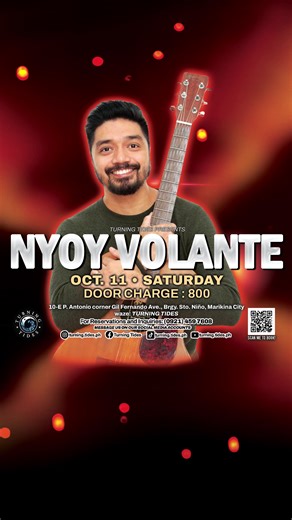 Nyoy Volante is bringing the good vibes to Marikina! 🎶 The acoustic heartthrob known for his soulful voice and timeless OPM hits is set to serenade you in an unforgettable night of music. ✨ Don’t miss the chance to sing along live with Nyoy, this is one for the books! 🗓️ Doors open at 7:00PM ⏰ 🎟️ Ticket Price: ₱800 📅 Saturday, October 11, 2025 🗺️ Waze: Turning Tides | Turning Tides