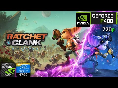 Ratchet & Clank Rift Apart | on Nvidia Quadro P400 2GB + i7 4790 + 16GB RAM | Test 2026