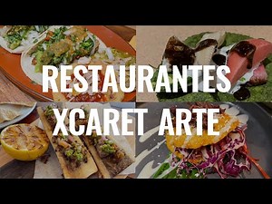 Probamos TODOS los restaurantes del XCARET ARTE 🌮 | ¿Cuáles merecen la pena✅ y cuáles no❌?