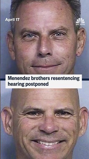 Menendez Brothers re-sentencing hearing postponed