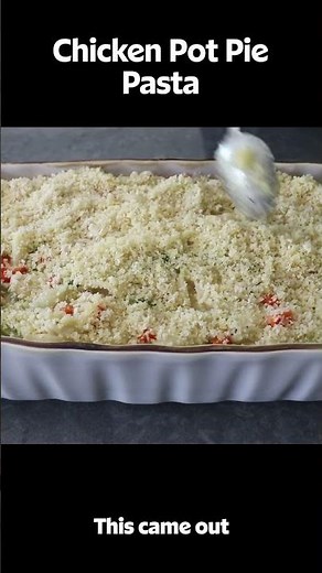 Chicken Pot Pie + Pasta Bake