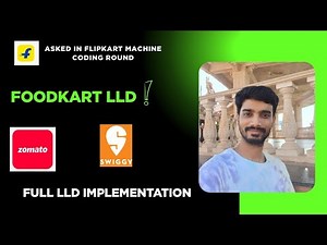 Flipkart Machine Coding Round: FoodKart LLD Solution (Step-by-Step Implementation with UML)