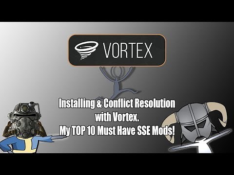 Taylem Mods SSE #3 - Installing with Vortex & Conflict Resolution