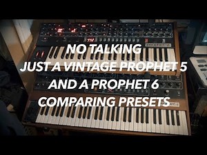Vintage Prophet 5 Presets Vs. Prophet 6 (NO TALKING/DIRECT FEED FROM SYNTHS)