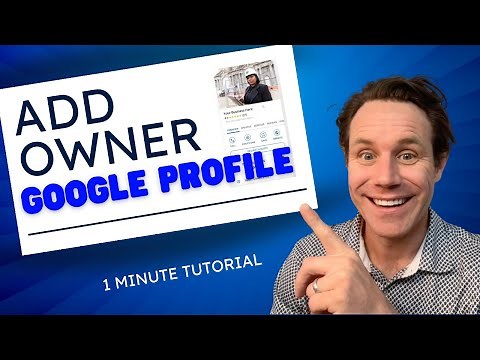 How to Add Owner to Google Business Profile [1 Minute]