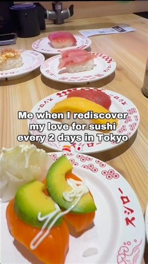 POV: You rediscover sushi in Tokyo every 48 hours 🍣