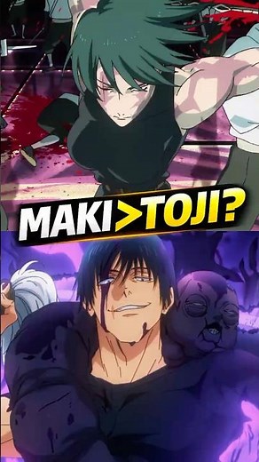 Maki vs Toji – Who’s Stronger NOW? 😳🔥