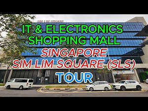 Tour Sim Lim Square Singapore IT & Electronics Shopping Mall