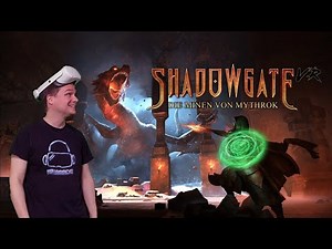 Das macht tatsächlich Spaß! Story, Loot, Kampf, Puzzle - Shadowgate VR