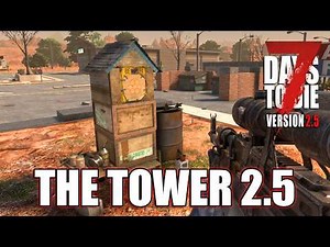 7 Days To Die | Apiary. Where's the Beeswax? – The Tower 2.5
