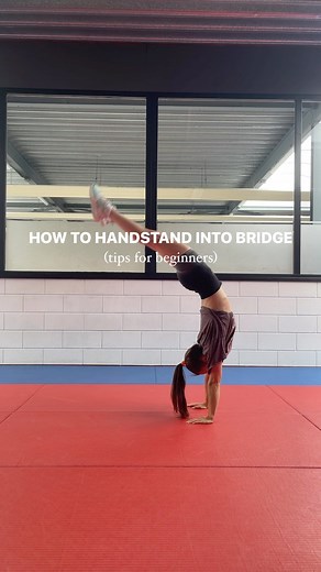Jasmin | How to Handstand into Bridge - Beginner step by step guide 🤸🏽💪🏼 ❕Please note that this may not be the ideal approach for everyone when it... | Instagram
