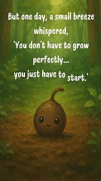 “The Seed That Was Scared to Grow” #motivational #moralstories #growth