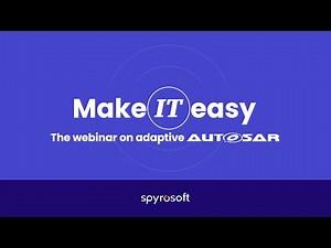 Make IT easy: Adaptive AUTOSAR