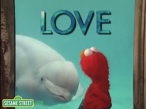Sesame Street: Elmo and Whale: Love
