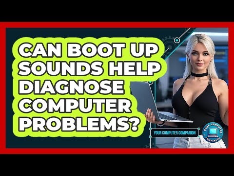 Can Boot Up Sounds Help Diagnose Computer Problems?