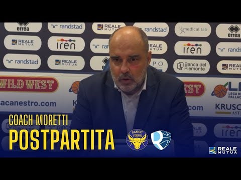 Conferenza Postpartita: Coach Moretti (Torino-Roseto 88-60)
