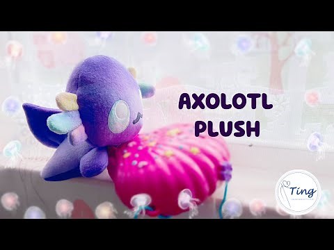 DIY Axolotl Plush Toy |【FREE PATTERN DOWNLOAD】| Step-by-step Tutorial for beginner | DIY墨西哥蝾螈玩偶