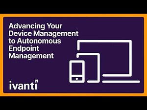 Advancing Your Device Management Practice to Autonomous Endpoint Management