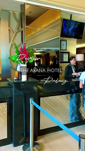 The Axana Hotel Padang #hotel #hotelier #hotelluxury #hotelroom #hotellife #hotelluxury #hotellobby
