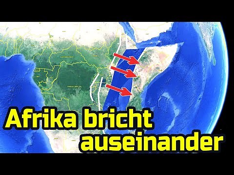 Afrika bricht auseinander