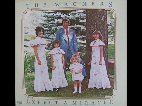The Wagners - Everybody Ought to go to Sunday School