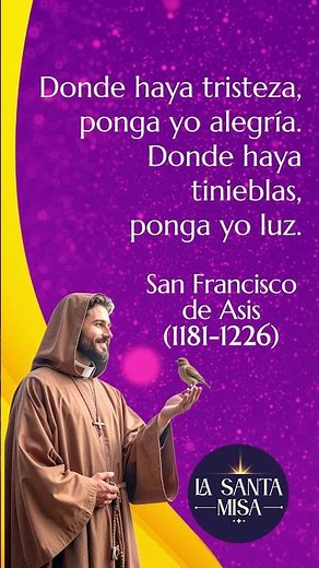 Extraordinarias Frases De San Francisco De Asís