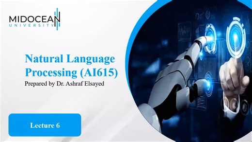 Natural language processing - AI615 - Lecture 6