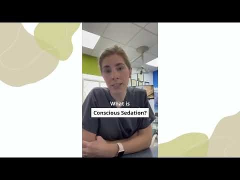 What is Conscious Sedation and how does it work?