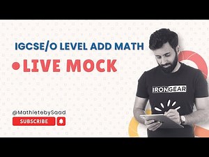 IGCSE/O Level Add Maths - Online Mock 1 - Paper 1 (Non-Calculator)