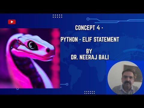 Concept 4 - Python ELIF Statement