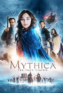 Mythica: The Iron Crown Summary, Trailer, Cast, Where to Watch and More