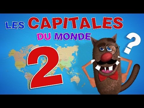 Apprendre aux enfants les capitales du monde (Learn capitals of the world for kids Serie 02) 4k