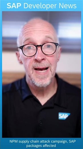 NPM supply chain attack campaign, SAP packages affected | SAP Developer News