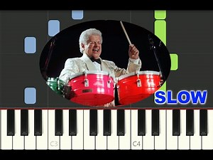 SLOW piano tutorial "OYE COMO VA" Tito Puente, Salsa, 1956, with free sheet music (pdf)