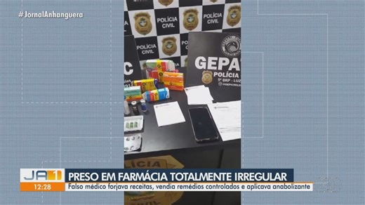 Falso médico forjava receitas, vendia remédios controlados e aplicava anabolizante