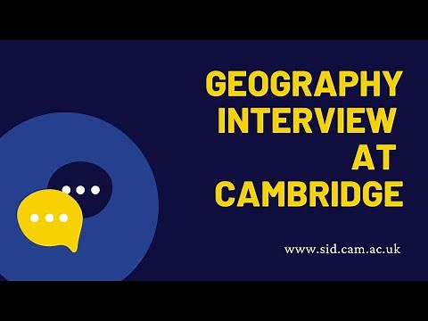 Geography interview at Cambridge | Sidney's virtual interviews miniseries