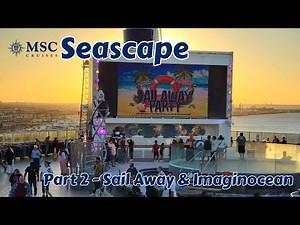 Sail Away Party & Imaginocean Production Show On MSC Seascape
